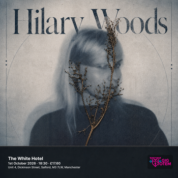 Hilary Woods at The White Hotel on 1 October 2026 gig poster