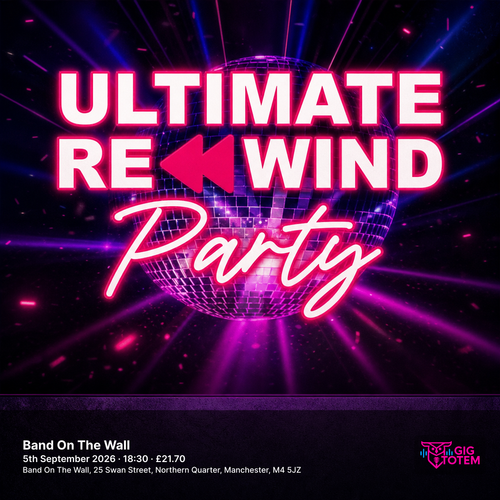Ultimate Rewind at Band On The Wall on 5 September 2026 gig poster
