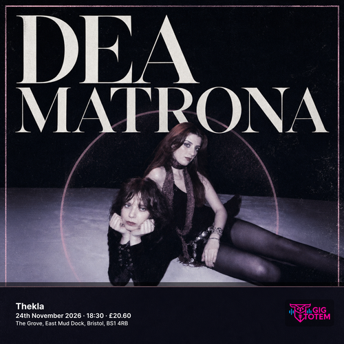 Dea Matrona at Thekla on 24 November 2026 gig poster