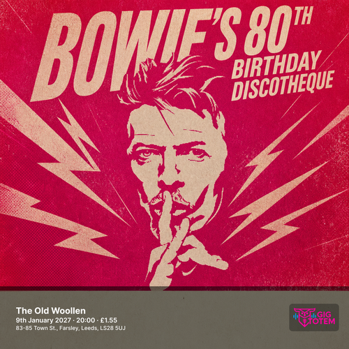 BOWIE'S 80TH BIRTHDAY DISCOTHEQUE at The Old Woollen on 9 January 2027 gig poster