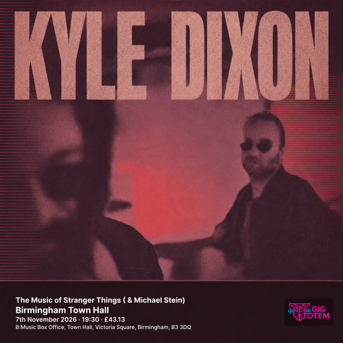 The Music of Stranger Things (Kyle Dixon & Michael Stein) Kyle Dixon, Michael Stein at TOWN HALL on 7 November 2026 gig poster