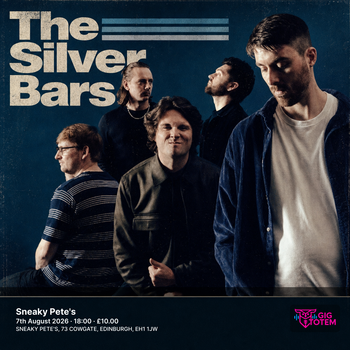 The Silver Bars at Sneaky Pete's on 7 August 2026 gig poster