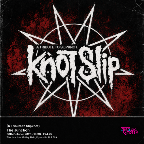 KNOTSLIP (A Tribute to Slipknot) Knotslip at The Junction on 30 October 2026 gig poster