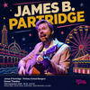 James B Partridge - Primary School Bangers James B. Partridge gig poster