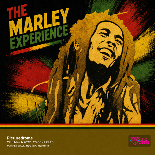 The Marley Experience at Picturedrome on 27 March 2027 gig poster