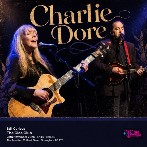 Charlie Dore: Still Curious Julian Littman, Charlie Dore at The Glee Club on 28 November 2026 gig poster