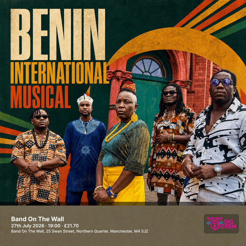 Benin International Musical at Band On The Wall on 27 July 2026 gig poster