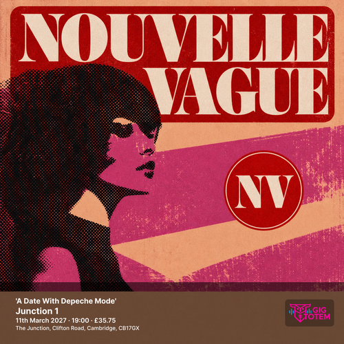 Nouvelle Vague at Junction 1 on 11 March 2027 gig poster