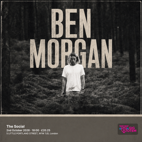 BEN MORGAN at The Social on 2 October 2026 gig poster