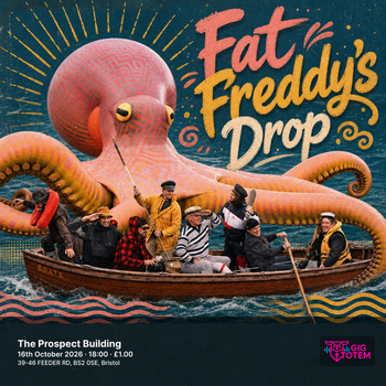 Fat Freddy's Drop at The Prospect Building on 16 October 2026 gig poster
