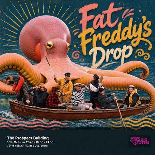Fat Freddy's Drop at The Prospect Building on 16 October 2026 gig poster