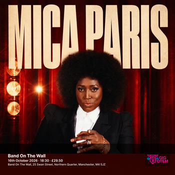 Mica Paris at Band On The Wall on 16 October 2026 gig poster