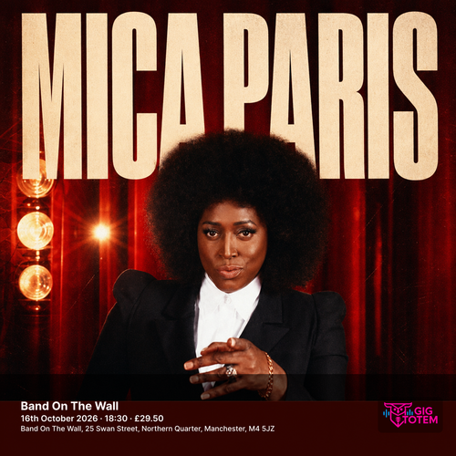 Mica Paris at Band On The Wall on 16 October 2026 gig poster