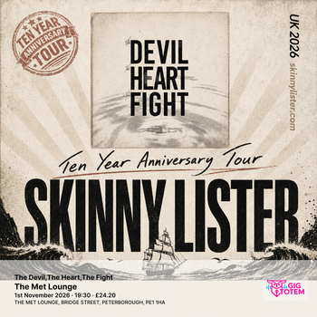 SKINNY LISTER - The Devil,The Heart,The Fight Skinny Lister at The Met Lounge on 1 November 2026 gig poster