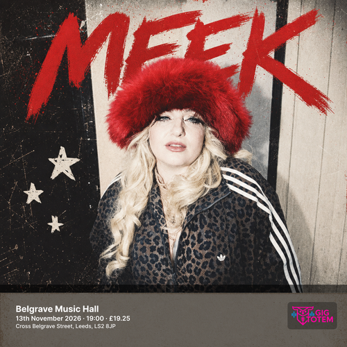MEEK at Belgrave Music Hall on 13 November 2026 gig poster