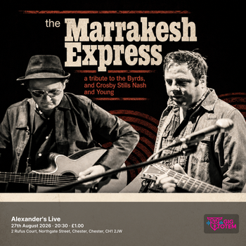 The Marrakesh Express - Tribute to CSN&Y at Alexander's Live on 27 August 2026 gig poster