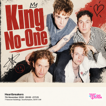 King No-One Kingno-One at Heartbreakers on 7 November 2026 gig poster