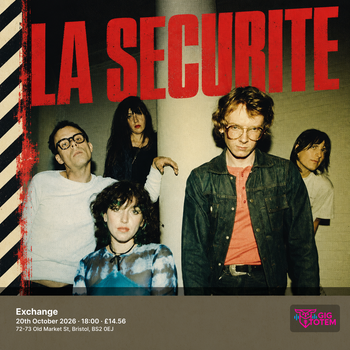 La Securite at Exchange on 20 October 2026 gig poster