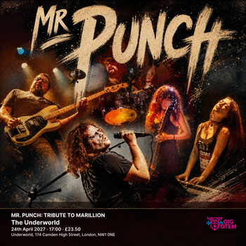 MR. PUNCH: TRIBUTE TO MARILLION Mr Punch at The Underworld on 24 April 2027 gig poster