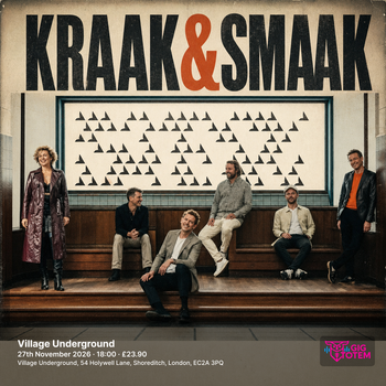 Kraak & Smaak at Village Underground on 27 November 2026 gig poster