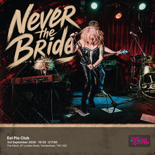 Never The Bride at Eel Pie Club on 3 September 2026 gig poster