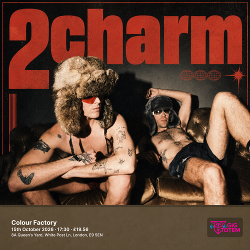 2charm at Colour Factory on 15 October 2026 gig poster