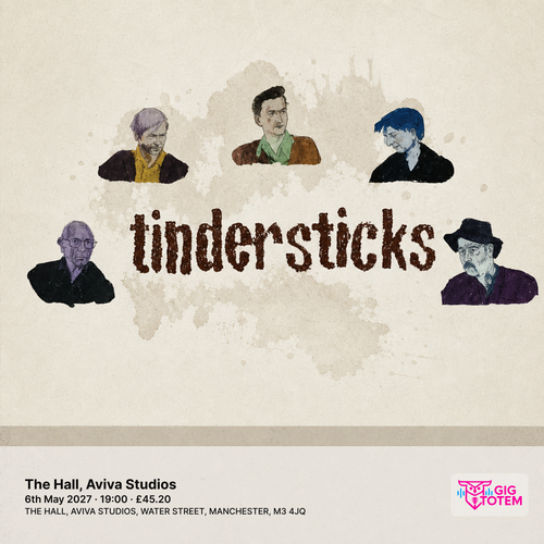 Tindersticks at Aviva Studios on 6 May 2027 gig poster