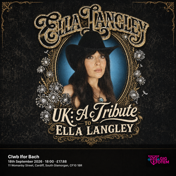 Ella Langley UK: A Tribute To Ella Langley at Clwb Ifor Bach on 18 September 2026 gig poster