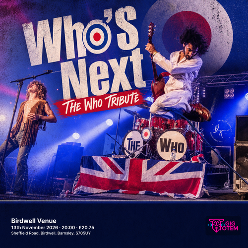Who'S Next - The Who Tribute at Birdwell Venue on 13 November 2026 gig poster