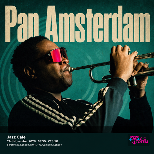 Pan Amsterdam at Jazz Cafe on 21 November 2026 gig poster
