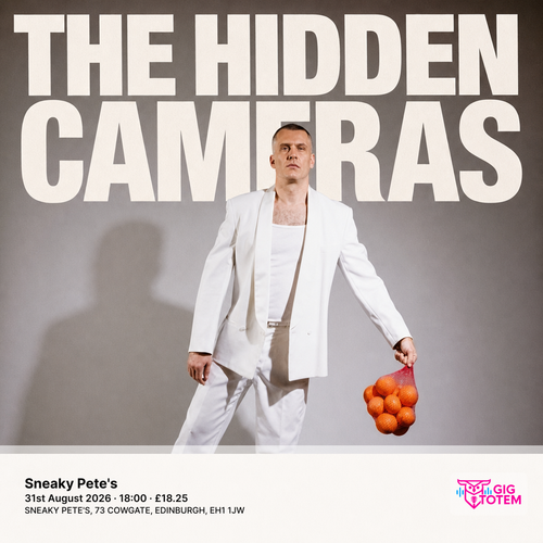 The Hidden Cameras at Sneaky Pete's on 31 August 2026 gig poster