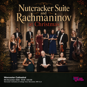 Nutcracker Suite and Rachmaninov at Christmas at Worcester Cathedral on 9 December 2026 gig poster