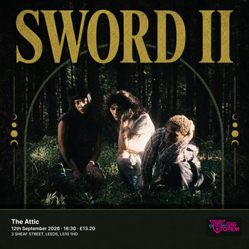 Sword II at The Attic on 12 September 2026 gig poster