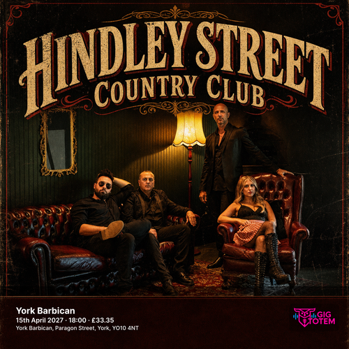 Hindley Street Country Club at York Barbican on 15 April 2027 gig poster