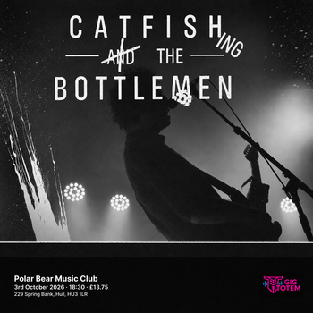 Catfishing The Bottlemen at Polar Bear Music Club on 3 October 2026 gig poster