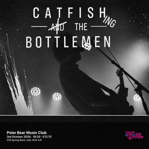 Catfishing The Bottlemen at Polar Bear Music Club on 3 October 2026 gig poster