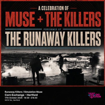 Runaway Killers / Simulation Muse The Runaway Killers at Corn Exchange - Hertford on 17 October 2026 gig poster