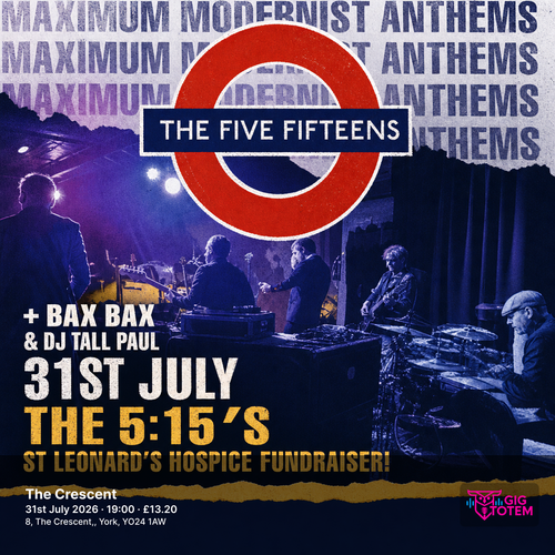 The 5:15's St Leonard's Hospice Fundraiser! at The Crescent on 31 July 2026 gig poster
