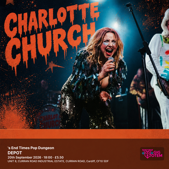 Charlotte Church's End Times Pop Dungeon Charlotte Church at DEPOT on 20 September 2026 gig poster