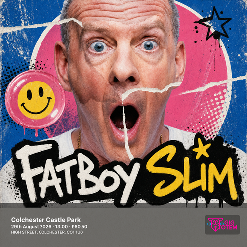 Fatboy Slim at Colchester Castle Park on 29 August 2026 gig poster
