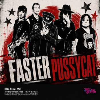 Faster Pussycat at KKs Steel Mill on 3 September 2026 gig poster