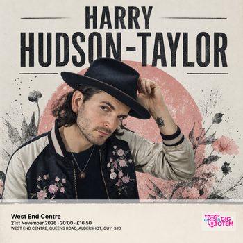 Harry Hudson Taylor Harry Hudson-Taylor at West End Centre on 21 November 2026 gig poster