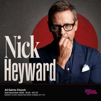 Nick Heyward at All Saints Church on 26 November 2026 gig poster