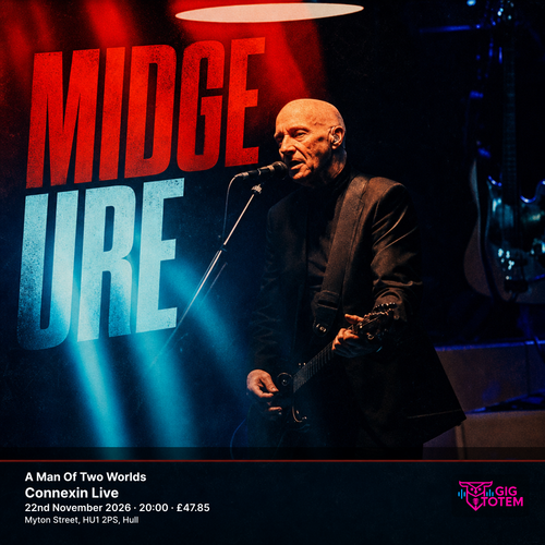 Midge Ure - A Man Of Two Worlds Midge Ure at Connexin Live on 22 November 2026 gig poster