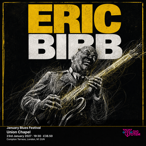 January Blues Festival: ERIC BIBB Eric Bibb at Union Chapel on 23 January 2027 gig poster