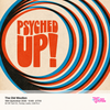 Psyched Up! gig poster