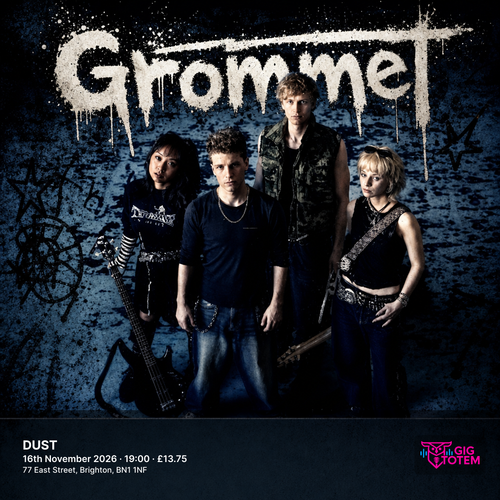 Grommet at DUST on 16 November 2026 gig poster