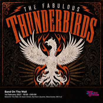 The Fabulous Thunderbirds Kim Wilson at Band On The Wall on 1 February 2027 gig poster