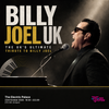 Billy Joel UK - The UK's Ultimate Tribute to Billy Joel gig poster