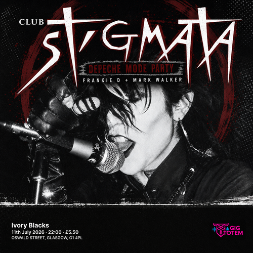 Club Stigmata - Depeche Mode Party: Frankie D + Mark Walker at Ivory Blacks on 11 July 2026 gig poster